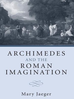 cover image of Archimedes and the Roman Imagination